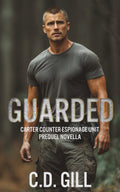 Guarded: A Prequel Novella